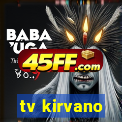tv kirvano